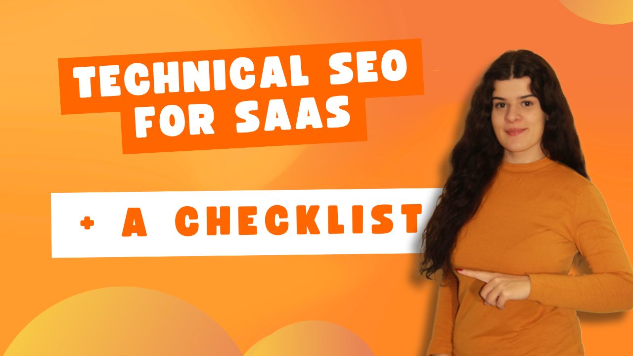 A thumbnail showing Ivana pointing towards technical seo for saas article that contains a checklist